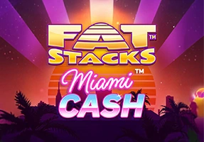 Fat Stacks Miami Cash