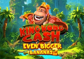 King Kong Cash Even Bigger Bananas 2