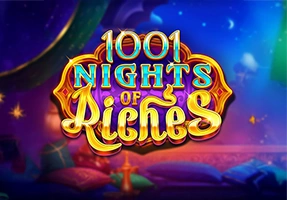 1001 Nights of Riches