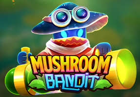 Mushroom Bandit