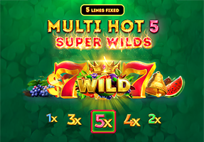 Multi Hot 5 Super Wilds