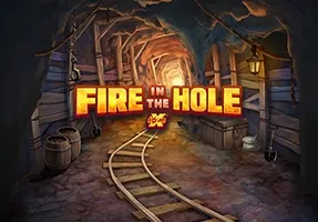 Fire in the Hole